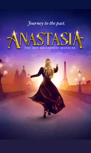 Anastasia The Musical